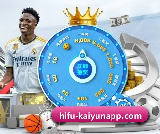 开云体育 APP - Kaiyun Sports
